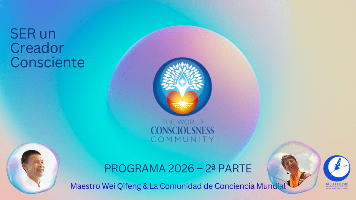 SER un creador consciente – 2ª&nbsp;parte