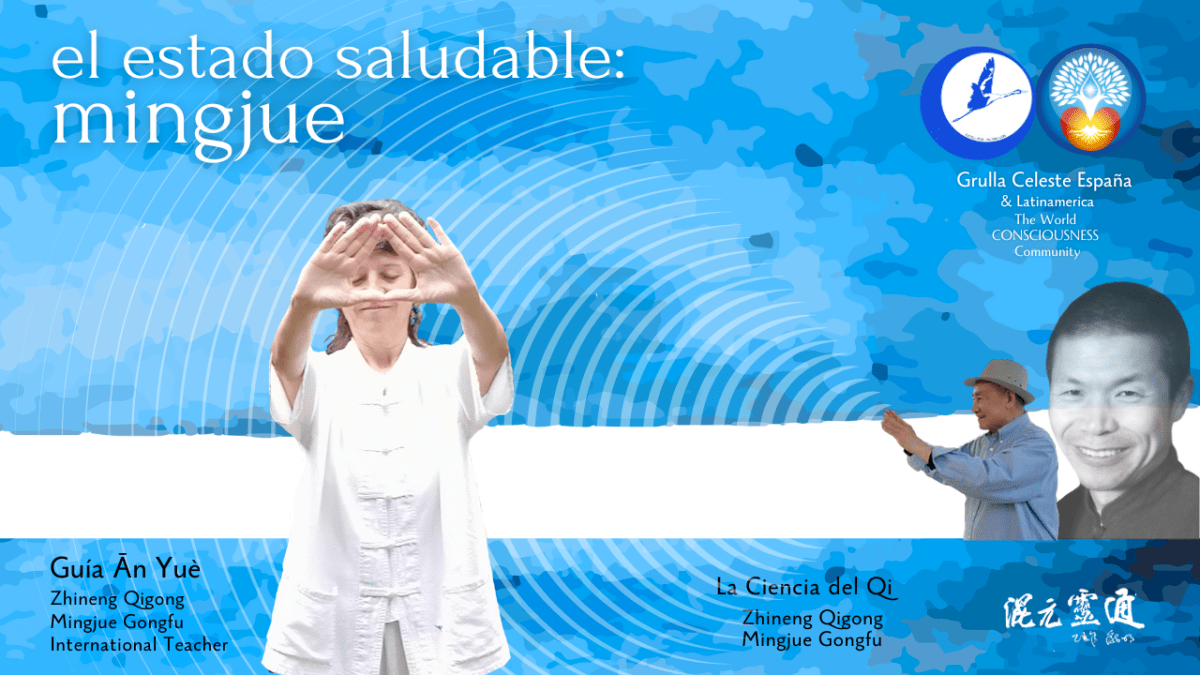 El estado saludable:&nbsp;mingjue